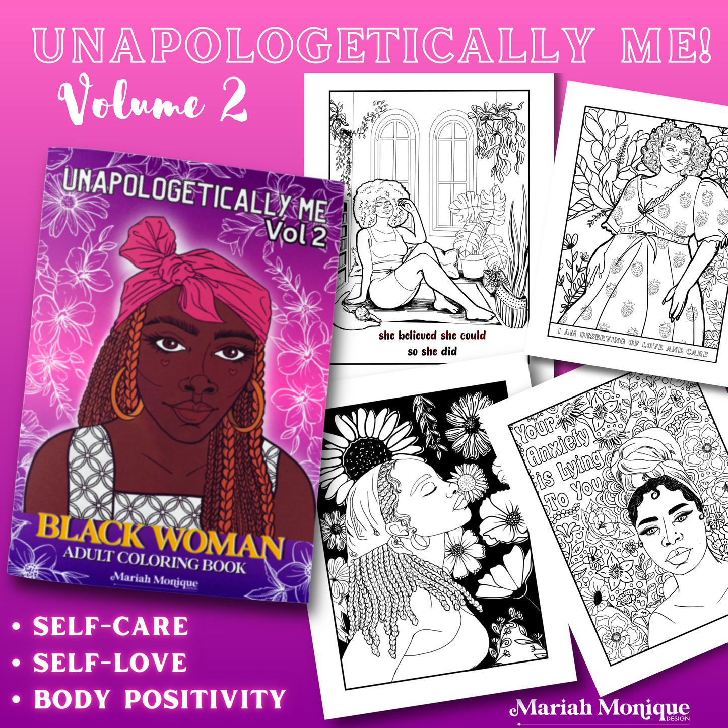 Unapologetically Me! Volume 2 Black Woman Adult Coloring Book