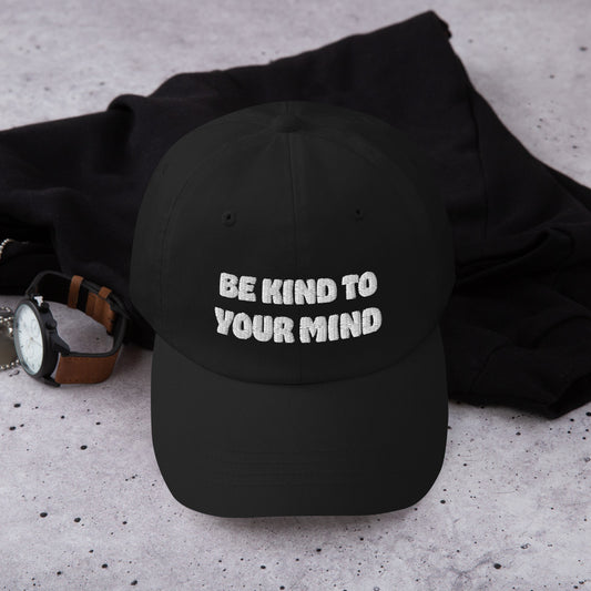 Be Kind To Your Mind Embroidered Dad Hat | Cute, Mental Health, Inspiring, Self Love, Gifts for Women, Gifts for Teen Girls, Pink, Green,Cap