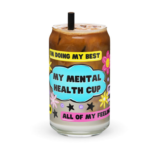 Mental Health Cup 16oz Libbey Glass, My Mental Health Breakdown Cup, Positive Self Care Affirmations, Self Love, Mental Health Awareness