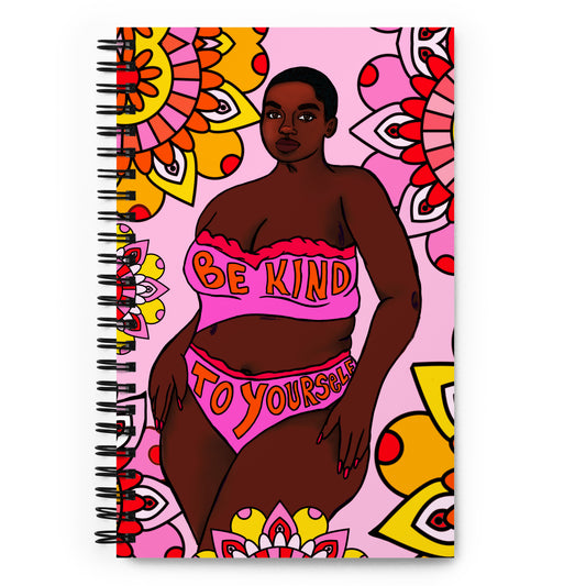 Be Kind To Yourself Black Woman Spiral notebook